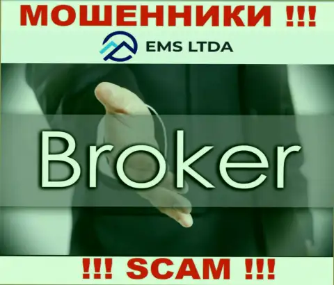 Работать с EMSLTDA крайне опасно, потому что их вид деятельности Брокер - это обман