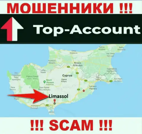 Top-Account Com специально пустили корни в офшоре на территории Limassol - это ЛОХОТРОНЩИКИ !!!