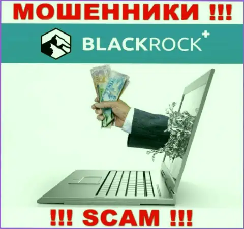 Пользуясь наивностью людей, BlackRock Investment Management (UK) Ltd затягивают лохов в свой лохотрон