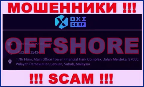 Из компании OXI Corporation вывести средства не выйдет - эти internet мошенники пустили корни в оффшоре: 17th Floor, Main Office Tower Financial Park Complex, Jalan Merdeka, 87000, Wilayah Persekutuan Labuan, Sabah, Malaysia