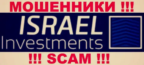 Israel Investments - это АФЕРИСТЫ !!! SCAM !!!