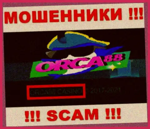 ORCA88 CASINO руководит организацией Orca88 - это ЖУЛИКИ !