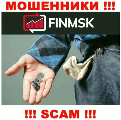 Даже если вдруг мошенники FinMSK Com наобещали Вам золоте горы, не ведитесь вестись на этот обман
