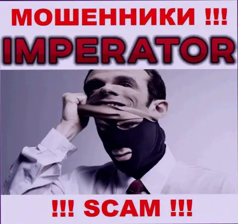 Компания Cazino Imperator прячет своих руководителей - КИДАЛЫ !!!