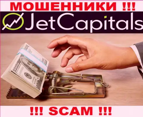 Погашение комиссий на Вашу прибыль - это еще одна уловка интернет махинаторов Jet Capitals