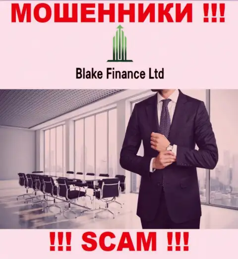 На портале компании Blake Finance Ltd нет ни единого слова о их непосредственных руководителях - это КИДАЛЫ !