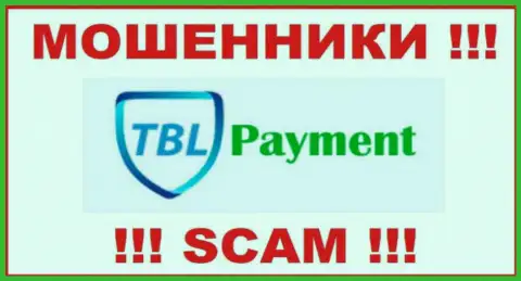 TBL Payment это МОШЕННИК !!! SCAM !!!