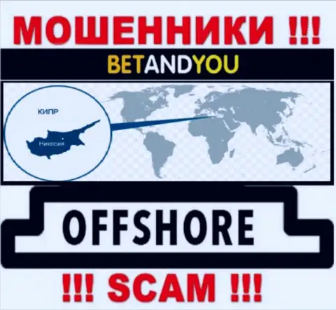 BetandYou Com - это аферисты, их место регистрации на территории Cyprus