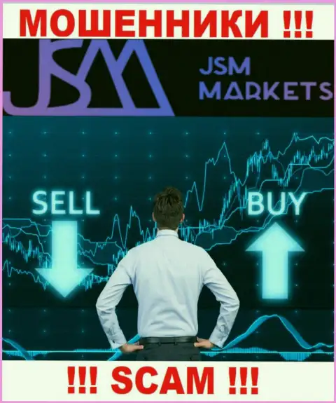 Весьма опасно сотрудничать с JSM-Markets Com, которые оказывают услуги в области Брокер