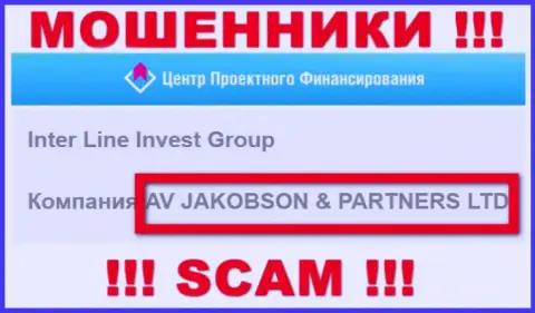 AV JAKOBSON AND PARTNERS LTD владеет компанией IPF Capital - это ОБМАНЩИКИ !