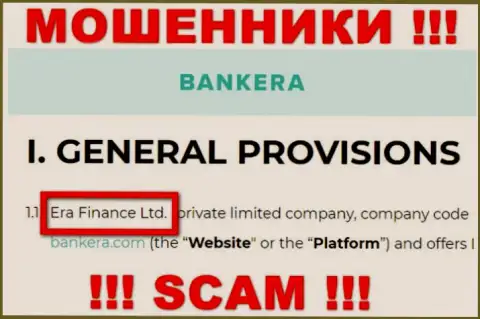 Era Finance Ltd владеющее организацией Банкера Ком